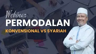 Webinar Permodalan Konvensional VS Permodalan Syariah