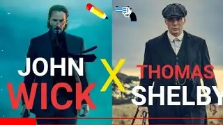 John Wick VS Thomas Shelby (Peaky Blinders)|Unexpected Crossover/John wick 4/Peaky blinders S6