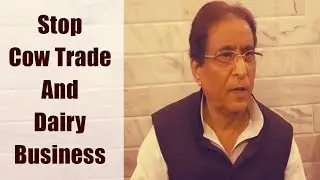 Mob Lynching: Stop Cow Trade And Dairy Business, Azam Khan Appeals 'Muslim' | ABP News