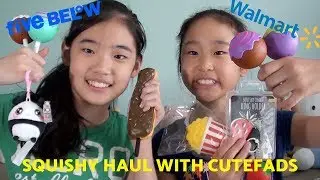 WALMART AND FIVE BELOW SQUISHY HAUL WITH CUTEFADS!!!!!