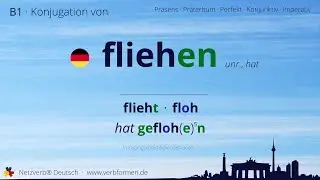 Konjugation des Verb &bdquo;fliehen&ldquo; (hat) - alle Zeitformen lernen, &Uuml;bersetzung, Tutorial