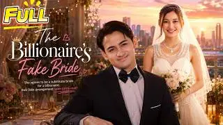 【FULL】She entered the wedding as a substitute, then became the only woman the billionaire wanted