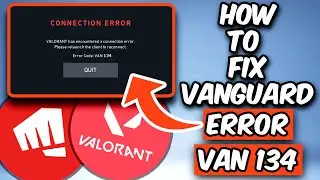 КАК ИСПРАВИТЬ ОШИБКУ VAN 134 В VALORANT | ИСПРАВЛЕНИЕ ОШИБКИ ПОДКЛЮЧЕНИЯ В VALORANT (2026)