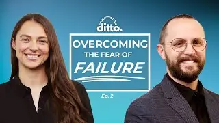 Imposter Syndrome and Why We FEAR Failure (S2E2)