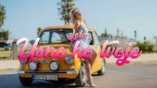 Lorenza Lola - Usne ko tvoje