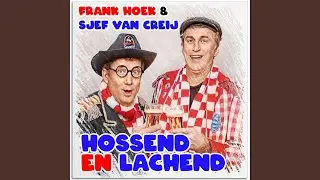 Hossend en lachend