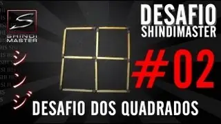Desafio dos Quadrados II com palitos - toothpick challenge tutorial - SHINDIMASTER