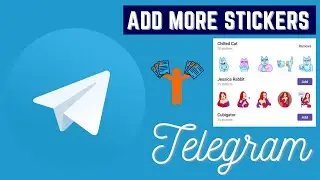 How to add more stickers to telegram app