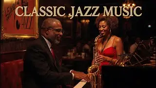Timeless Jazz Live Stream 🎷 Classic Jazz Radio for Relaxation, Study & Focus