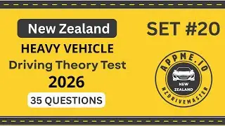NZ Driving Theory Test 2026 | 35 REAL HEAVY VEHICLE Questions | Official Practice New Zealand Part20