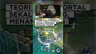 Teori solo imortal sekali menang, menang terus #dwiwoii #mobilelegends #mlbb