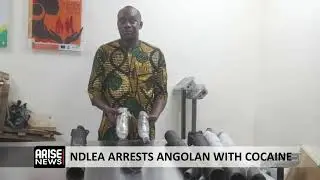 NDLEA ARRESTS ANGOLAN WITH COCAINE