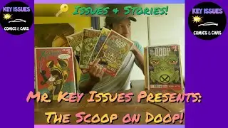 Mr. Key Issues: On Marvel's Doop, Comic Key Issues to Invest and Read!