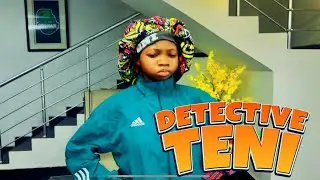Detective Teni 🤣 - Taaooma