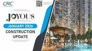 CRC Joyous | January 2026 Construction Update