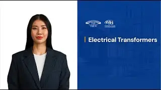 Electrical Transformer Training &ndash; Design, Operation, Testing, and Maintenance - Courses by EFTI