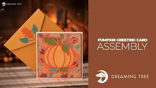 SVG File - Pumpkin Greeting Card - Assembly Tutorial (For Cricut, Silhouette, and ScanNCut)