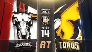SFL Season 19, Week 14: Houston @ Fort Worth