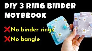 How to make 3 ring binder journal notebook without binder clips/|diy journal supplies