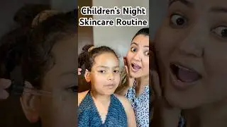 Night Skincare Routine For Children #preityprerna #skincare #beauty #childrenskincare #skincaretips