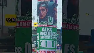Alex Gonz&aacute;lez y los llamativos carteles rumbo a las elecciones Per&uacute; 2026