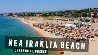Nea Iraklia Beach by drone, Chalkidiki | GREECE 🇬🇷
