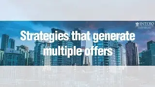 Strategies that Generate Multiple Offers - Real Estate Insider