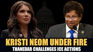 You Lied to the American People — Thanedar Confronts Kristi Noem