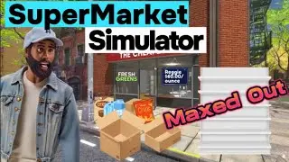 369AdminGroup - SuperMarket Simulator - Maxed Out