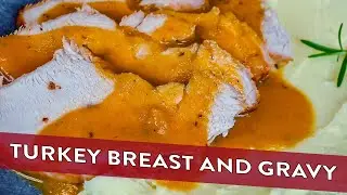 This Easy Baked Turkey Breast and Gravy Recipe is a MUST TRY!