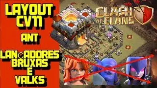 LAYOUT CV 11 BASE DE GUERRA ANT LAN&Ccedil;ADORES, BRUXA E VALKIRIAS COM REPLAYS I  TH11 WAR BASE