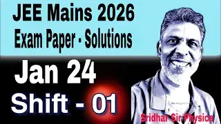 24 JAN shift-1 : JEE Mains 2026 Physics questions solutions, marks vs percentile, analysis, cutoff 