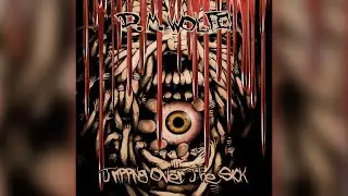 D. M. WOLFE - Tripping Over The Sick #death #metal #music #oldschooldeath