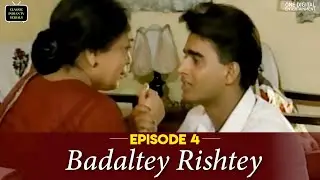 Badaltey Rishtey | Episode 04 | Manoj Bajpayee | Classic Indian TV Serials