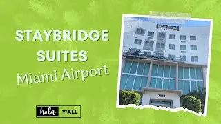 Staybridge Suites  Miami International Airport Hotel Review and Room Tour