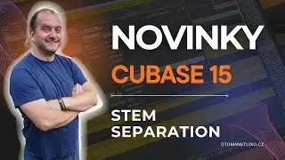 Cubase 15 Novinky - Stem Separation - @oTomanStudio.cz