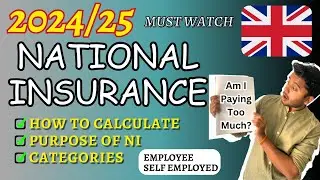 National Insurance Explained | Check Your Deduction 🇬🇧 UK | 2024