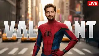 Late Night Valorant 🕷 | Spidey Sense Reflex Gaming & Chill