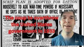 The coup to overthrow the US govt in 1933 (supressed by TikTok)