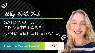 Why Fable Fish Said No to Private Label (and Bet on Brand)