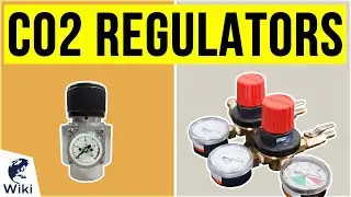 10 Best CO2 Regulators 2020