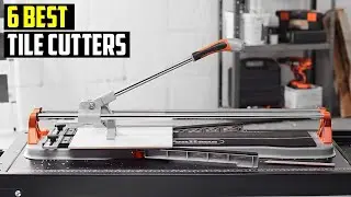 ✅ Best Tile Cutters in 2025 | TOP 6 Best Tile Cutters in 2025
