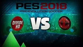 PES 18 Mobile Divide HD VS Stopde