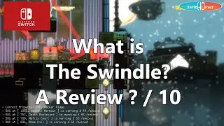 What is the Swindle? The Swindle Review