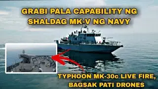 Philippine Navy's Shaldag MK-V capability grabi pala, Typhoon RCWS actual live firing!
