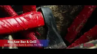 Big Axe Bar and Grill on the Alvin Foodie Trail