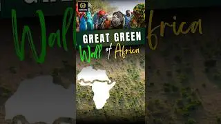 Great Green Wall of Africa | Sahara Desert | #upsc #upscexam #sahara