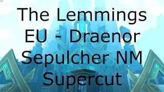 The Lemmings in the Sepulcher (normal) highlights