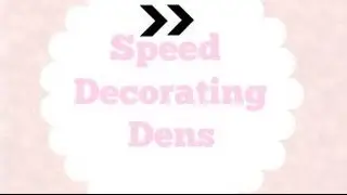 Animal Jam Speed Decorating dens