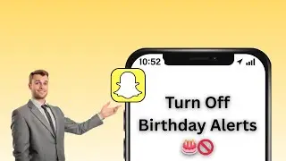 How to Disable Friends Birthday Notifications on Snapchat | Turn Off Birthday Alerts 2025